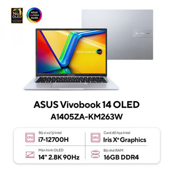 Laptop Asus Vivobook 14 OLED A1405ZA-KM263W  (Core™ i7-12700H | 16GB | 512GB | Intel Iris Xᵉ Graphics | 14.0inch 2.8K OLED | Win 11 | Bạc)