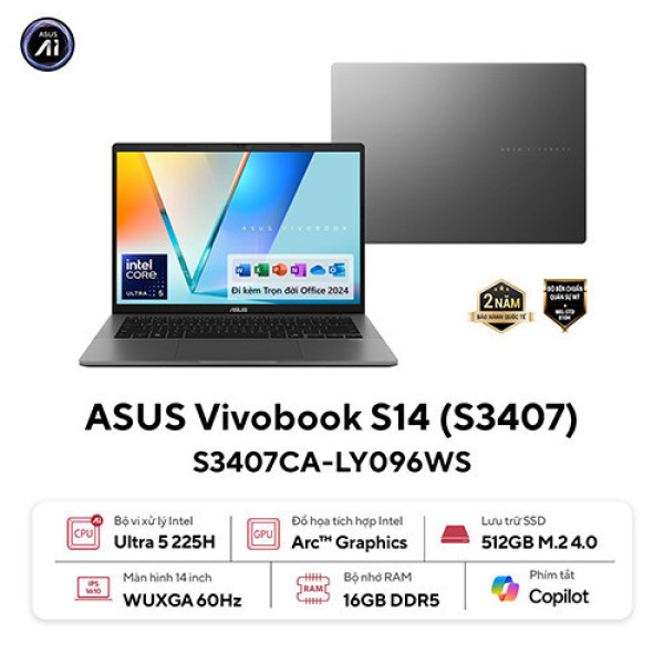 Laptop ASUS Vivobook S14 S3407CA-LY095WS (Ultra 5 225H | 16GB | 512GB |  Intel® Graphics | 14inch WUXGA | Win 11 | OfficeHS24 | Xám)