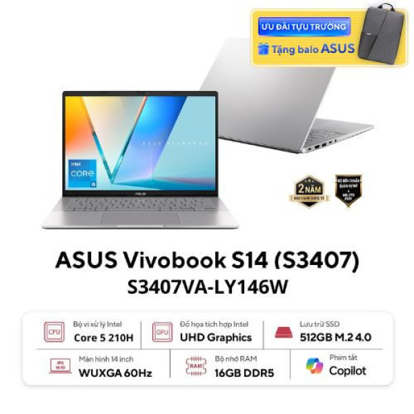 Laptop ASUS Vivobook S14 S3407VA-LY146W (Core 5 210H | 16GB | 512GB | Intel® UHD Graphics | 14inch WUXGA | Win 11 | Bạc)