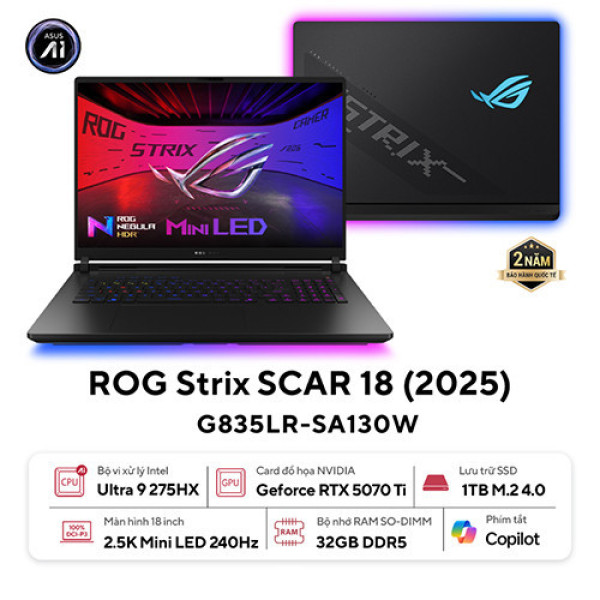 Laptop ASUS ROG Strix SCAR 18 G835LR-SA130W (Ultra 9 275HX | 32GB | 1TB | RTX 5070 Ti 12GB | 18 inch 2.5K 240Hz | Win 11 | Đen)