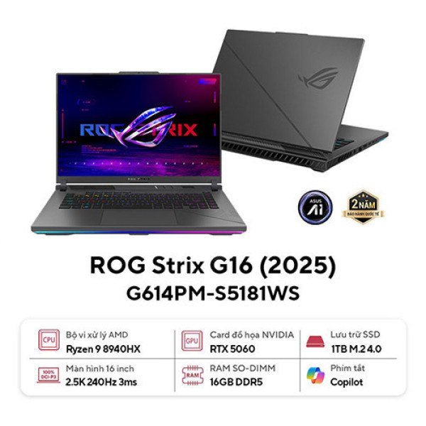 Laptop ASUS ROG Strix G16 G614PM-S5181WS (Ryzen™ 9-8940HX | 16GB | 1TB | RTX 5060 8GB | 16.0 inch WQXGA 240Hz | Win 11 | Xám)