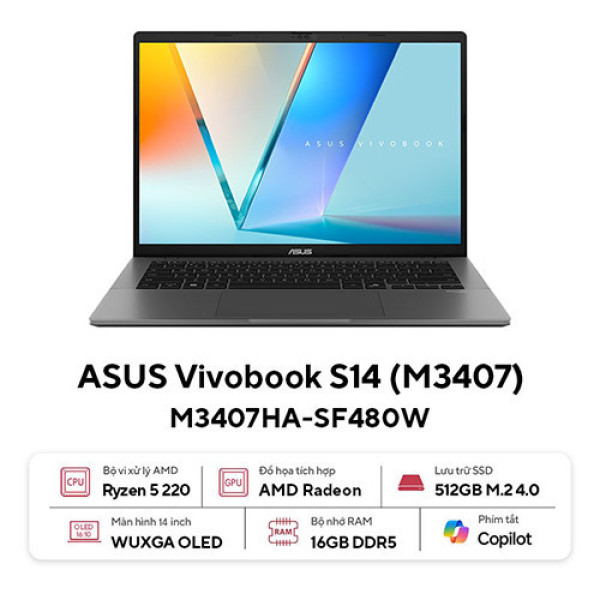 Laptop ASUS Vivobook S14 M3407HA-SF480W (Ryzen™ 5 220 | 16GB | 512GB | AMD Radeon™ Graphics | 14inch WUXGA OLED | Win 11 | Xám)