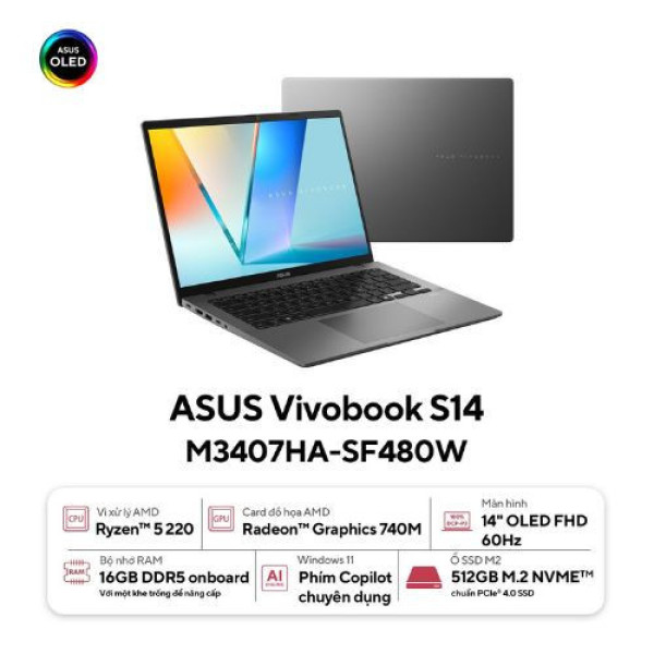 Laptop ASUS Vivobook S14 M3407HA-SF480W (Ryzen™ 5 220 | 16GB | 512GB | AMD Radeon™ Graphics | 14inch WUXGA OLED | Win 11 | Xám)