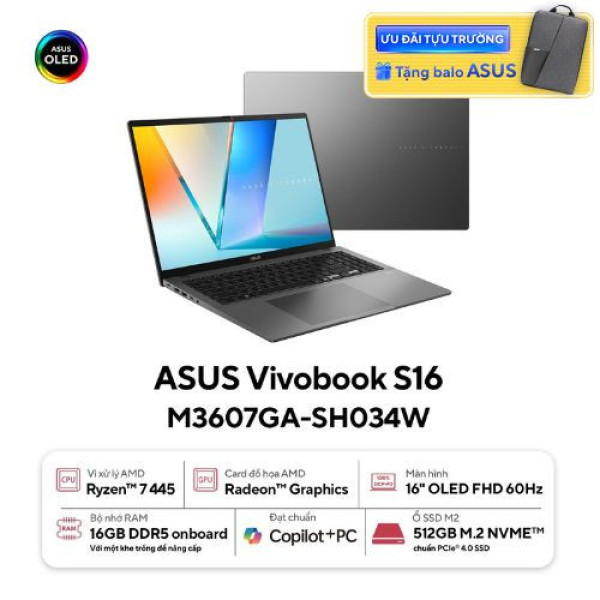 Laptop ASUS Vivobook S16 M3607GA-SH034W (Ryzen™ AI 7 445 | 16GB | 512GB | AMD Radeon Graphics | 16inch WUXGA OLED | Win 11 | Xám)