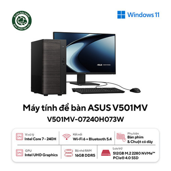 PC Asus V501MV-07240H073W (Core 7 240H | 16GB | 512GB | Intel Graphics | KB/M | Win 11 | Đen)