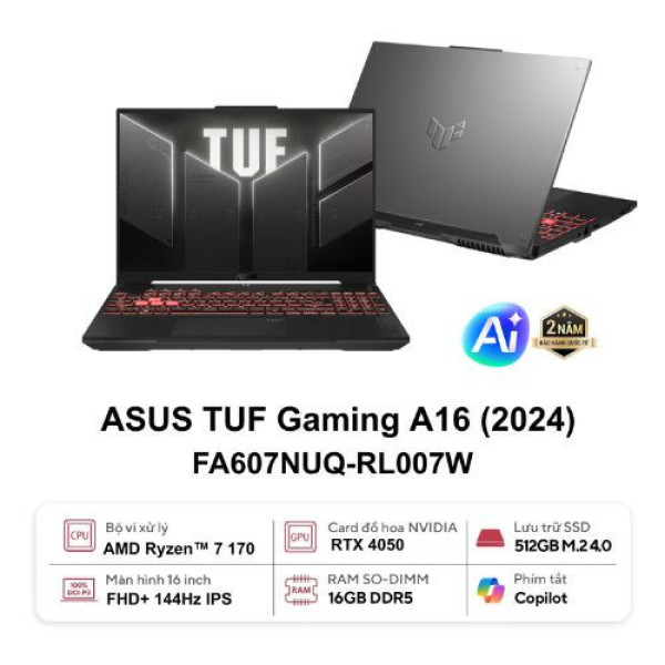Laptop ASUS TUF Gaming A16 FA607NUQ-RL007W (Ryzen 7 170 | 16GB | 512GB | RTX 4050 6GB | 16inch WUXGA 144Hz | Win 11 | Xám)