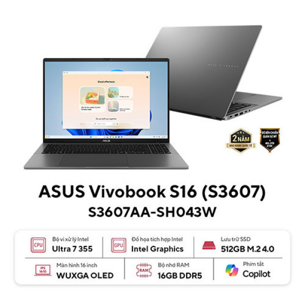 Laptop Asus Vivobook S16 S3607AA-SH043W (Ultra 7 355 | 16GB | 512GB | Intel® Graphics | 16 inch WUXGA OLED | Win 11 | Xám)
