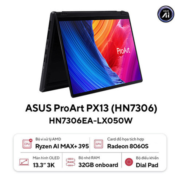 Laptop ASUS ProArt PX13 HN7306EA-LX050W (Ryzen AI Max+ 395 | 32GB | 1TB | Radeon 8060S Graphics | 13.3 inch 3K OLED | Cảm ứng | Win 11 | Đen)