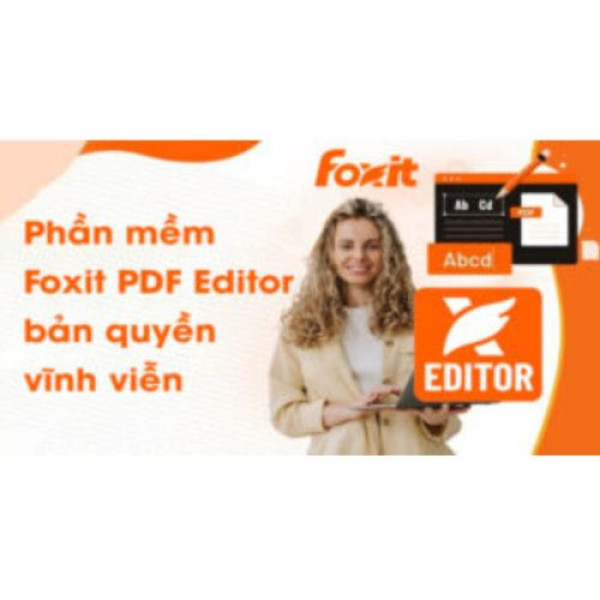 Phần mềm Foxit PDF Editor Vĩnh viễn
