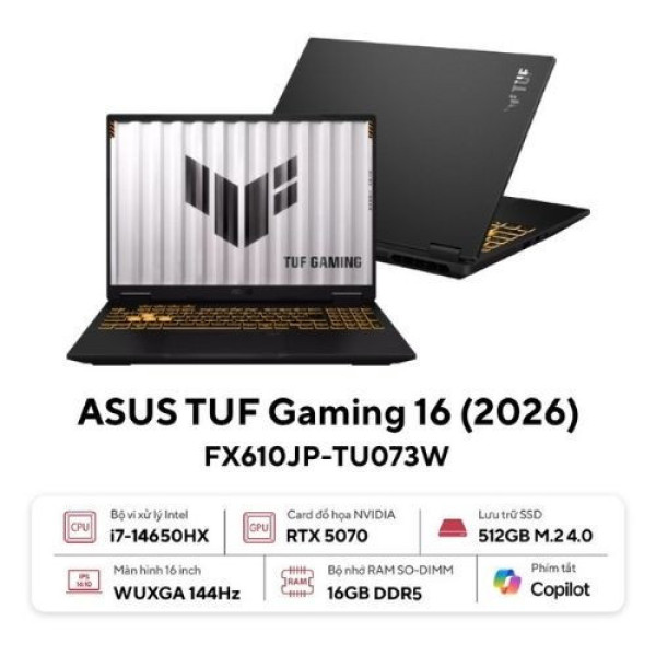 Laptop ASUS TUF Gaming F16 FX610JP-TU073W (Core i7-14650HX | 16GB | 512GB | RTX 5070 8GB | 16 inch WUXGA 144Hz | Win 11 | Đen)