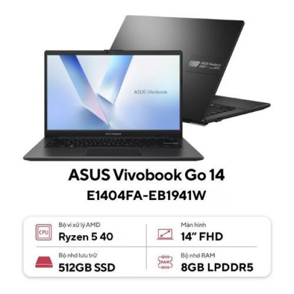 Laptop ASUS Vivobook Go 14 E1404FA-EB1941W (Ryzen™ 5 40 | 8GB | 512GB | AMD Radeon™ Graphics | 14 inch FHD | Win 11 | Đen)
